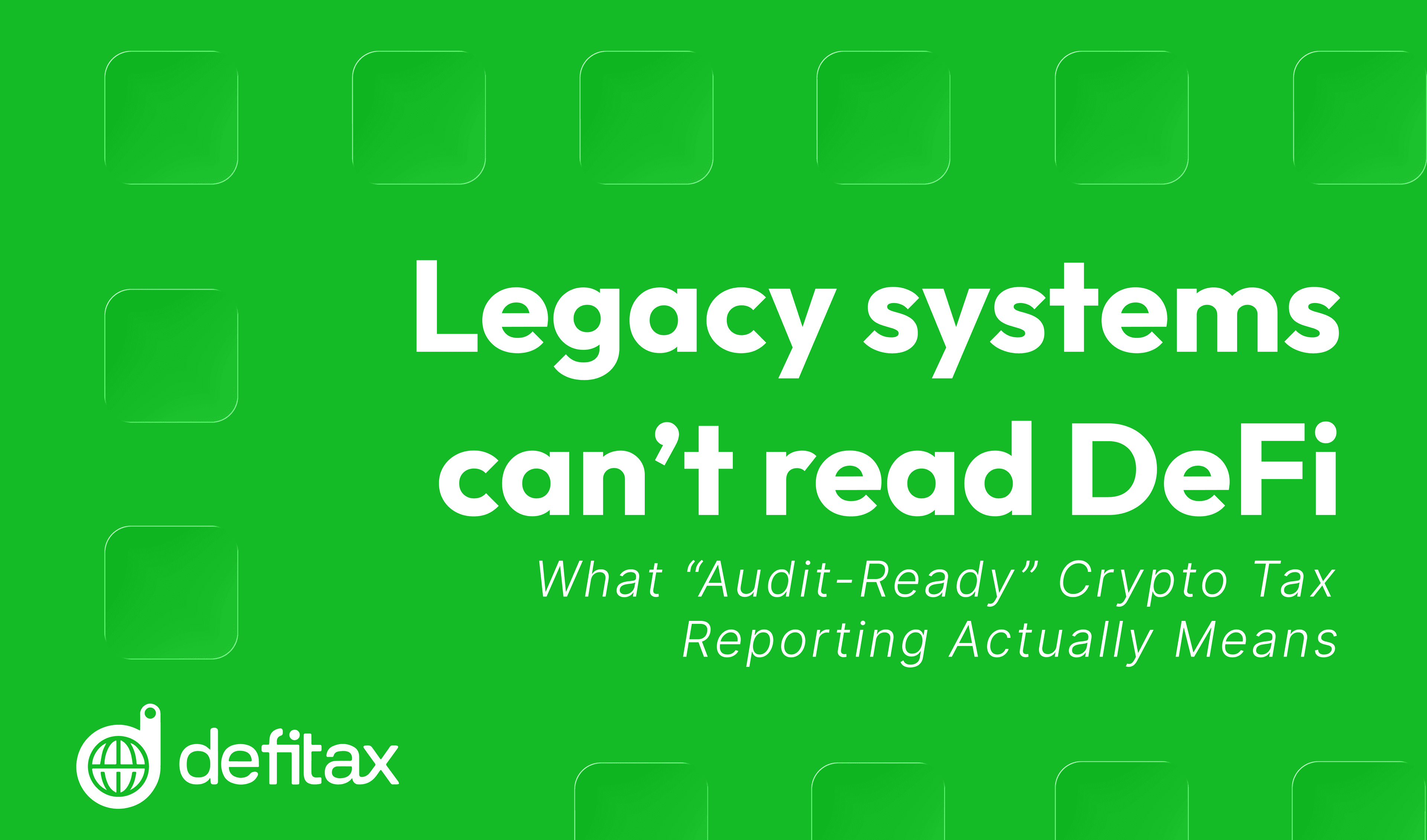 What “Audit-Ready” Crypto Tax Reporting Actually Means