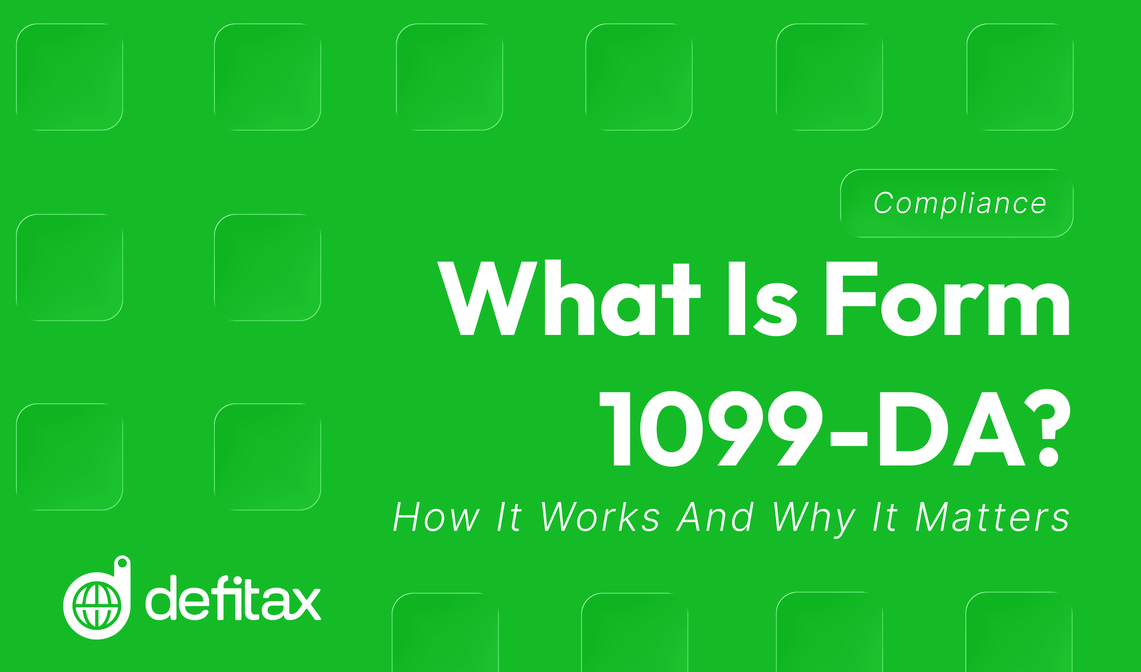 What Is Form 1099-DA?