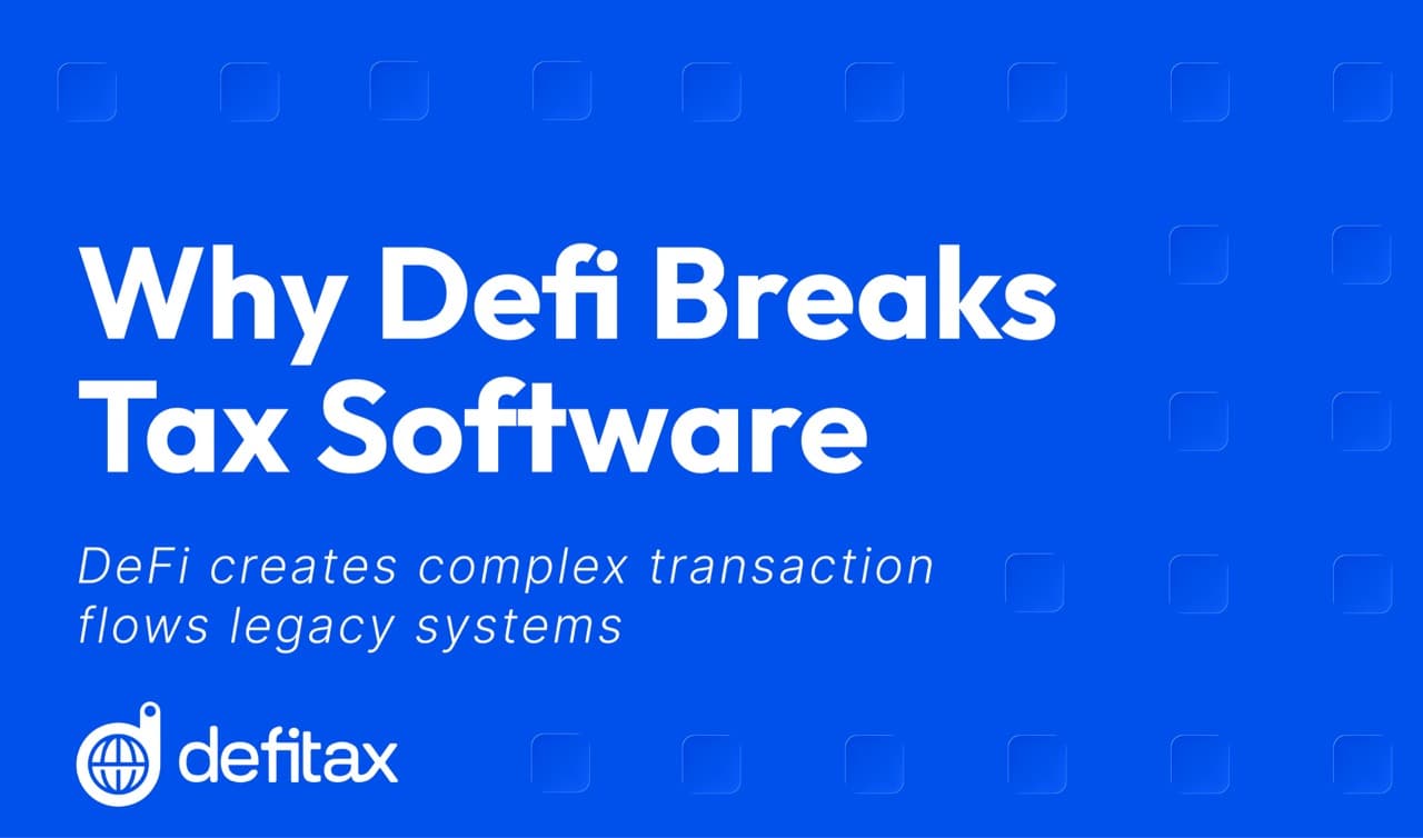 Why DeFiTax Breaks Traditional Crypto Tax Software