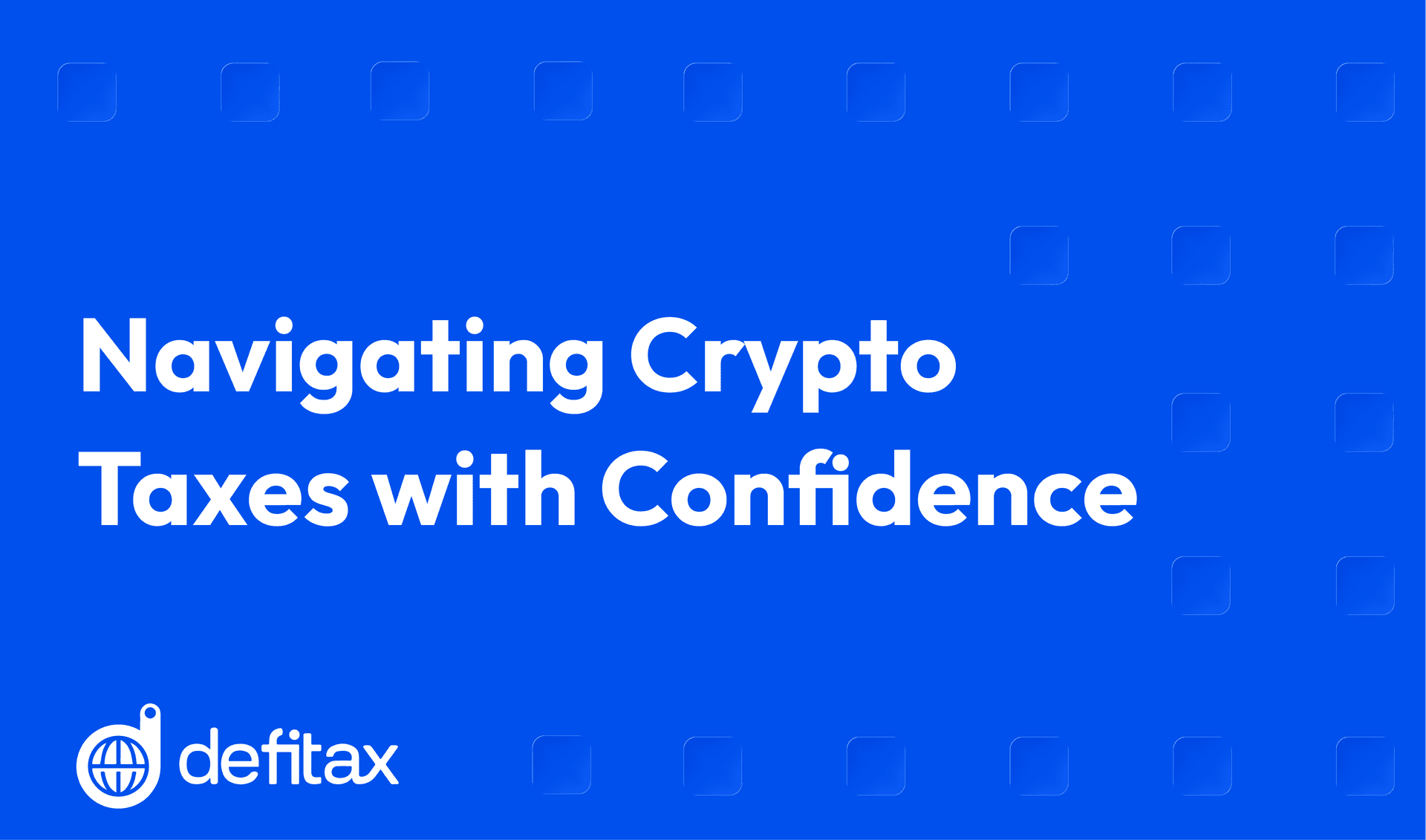 Navigating Crypto Taxes with Confidence: Your Guide to a Smooth Audit Experience