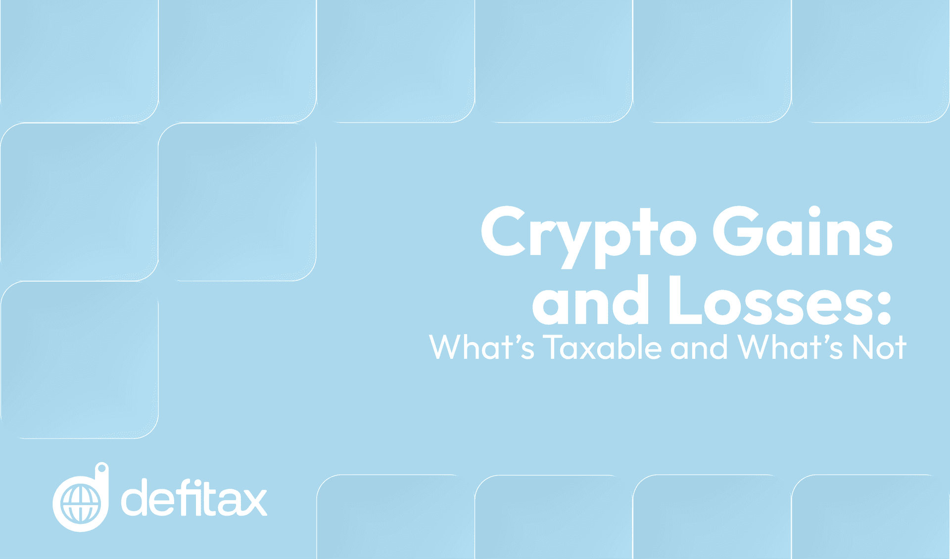 Crypto Gains and Losses: What’s Taxable and What’s Not?