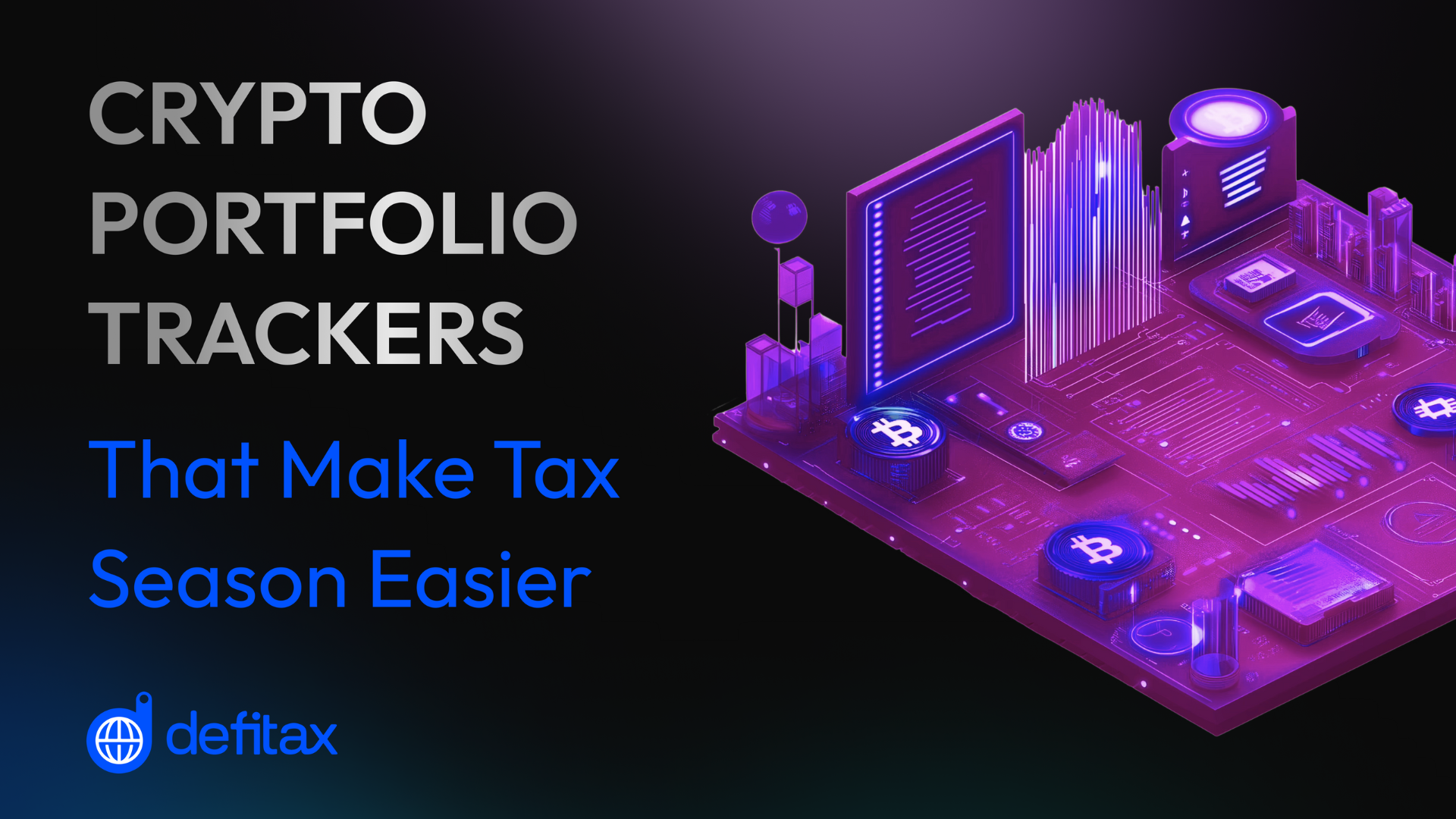 Crypto Portfolio Trackers That Make Tax Season Easier