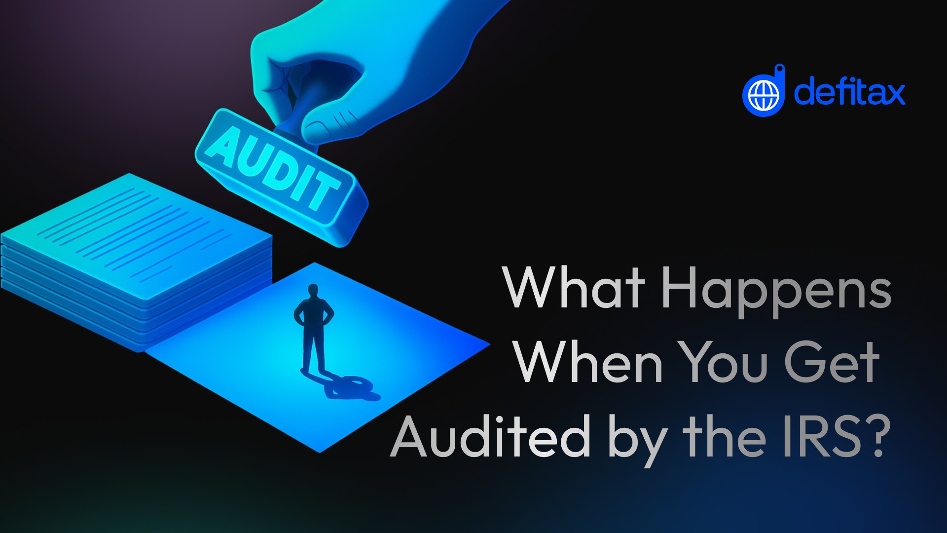 What happens when you get audited